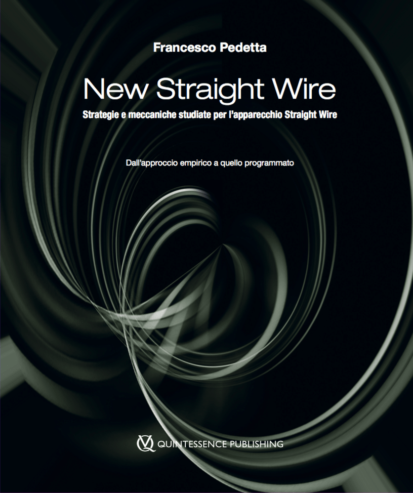 New Straight Wire libro di ortodonzia del Dr. Francesco Pedetta